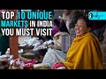 Top 10 unique markets in india that will definitely surprise you  curly tales
