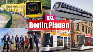 NEWS XXL: Neue U-Bahn Berlin fährt, Tram Plauen vor aus gerettet