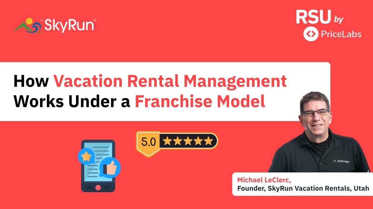 How the Franchise Model Helped a Short-Term Rental Manager Deliver Better Hospitality