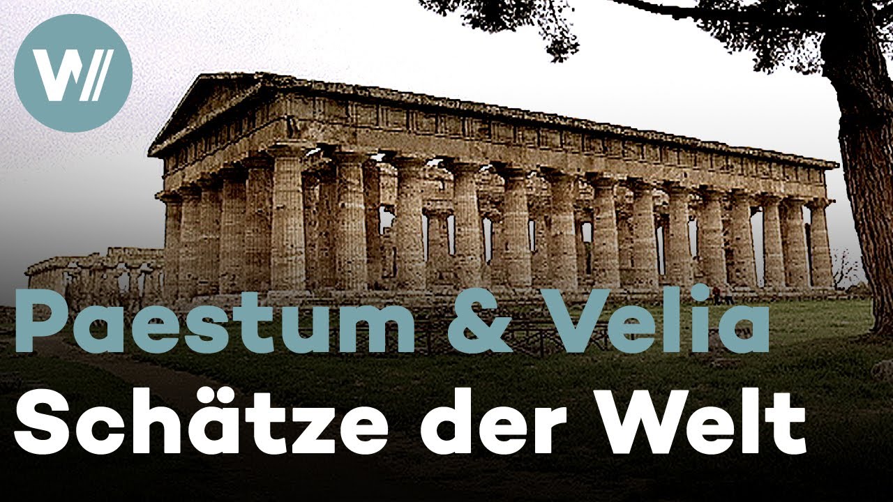 Paestum und Velia - Was steht und nicht vergeht, Italien | Schätze der Welt