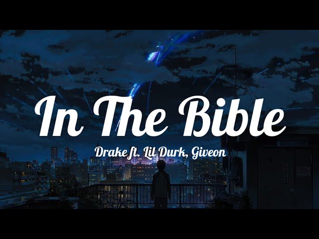 Drake - In The Bible (Lyrics) ft. Lil Durk, Giveon