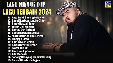 Pop Minang Terpopuler Enak Didengar Saat Kerja 2024 - Lagu Minang Terbaru 2024 Tiktok