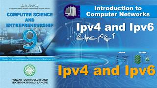 Class 9 Computer Science Unit 6 | IPv4 and IPv6 | Introduction to Computer Networks
