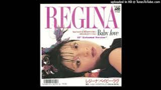Regina - Baby Love (12'' Extended Version)