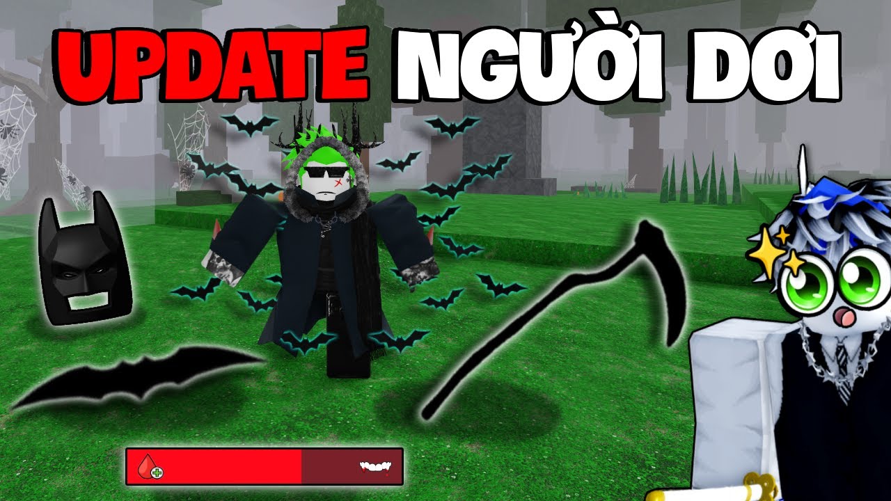 Mình BẤT TỬ Bằng Sức Mạnh BATMAN Siêu Bá Trong 99 NIGHT IN THE FOREST...