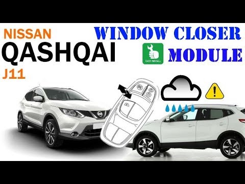 Nissan Qashqai J11: Window Closer Module installatie