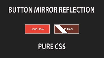 Button Mirror Reflection Using HTML & Pure CSS @NikhilsCode