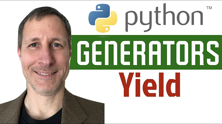 Python GENERATORS & using Yield keyword