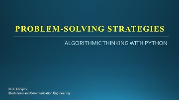 Problem Solving Strategies Lecture  1 Algorithmic Thinking With Python