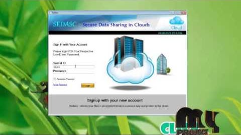 SeDaSC: Secure Data Sharing in Clouds | Final Year Projects 2016