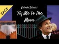 Fly Me To The Moon - Frank Sinatra | Kalimba Tutorial (Easy)