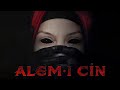 Alem-i Cin | Full Film