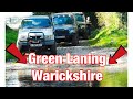 Green Laning In Warickshire - Some Great Lanes!