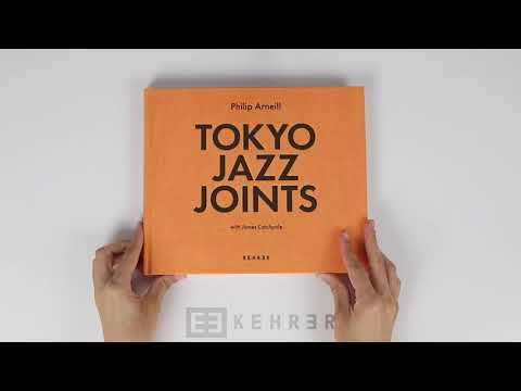 Tokyo Jazz Joints Photobook: Philip Arneill (pub.Kehrer Verlag)