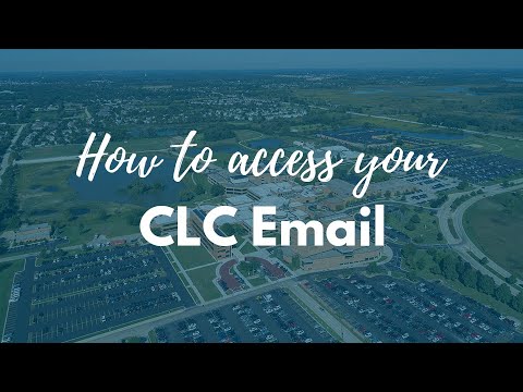 Getting Started at CLC - Accessing Your Student Email