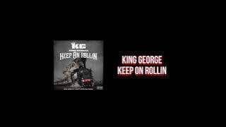 King George - Keep On Rollin(New Orleans Bounce)
