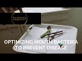 Optimizing Mouth Bacteria to Prevent Disease | Gladden Longevity