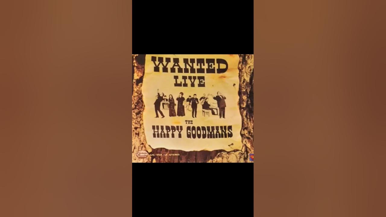 The  Sweetest Song I Know The Happy Goodmas