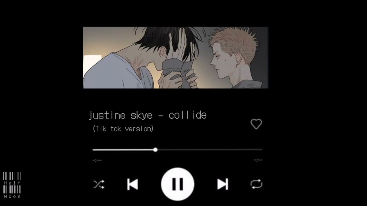 justine skye collide (Tik tok version+Without tyga)