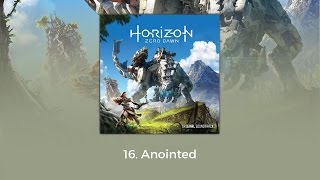 Horizon Zero Dawn OST - Anointed