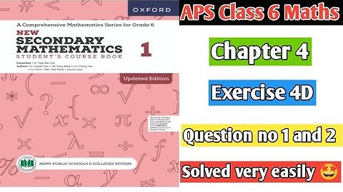 Chapter 4 Exercise 4D Question no 1 and 2 || PG no 105 || Oxford secondary mathematics book 1 