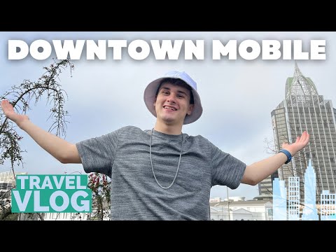 TRAVEL VLOG: Downtown Mobile, Alabama: Quick Tour | Wyatt Dickson