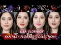 Lisa Eldridge's Best Collection Yet? // Review, Swatches & Dupes of the Fantasy Florals Collection