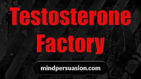 Testosterone Factory Unleash your inner Alpha Male...