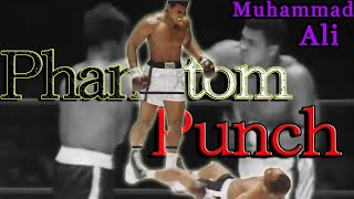 Phantom Punch! Ali shuffle and Fly like a butterfly, sting like a bee,  Muhammad Ali is like a god!