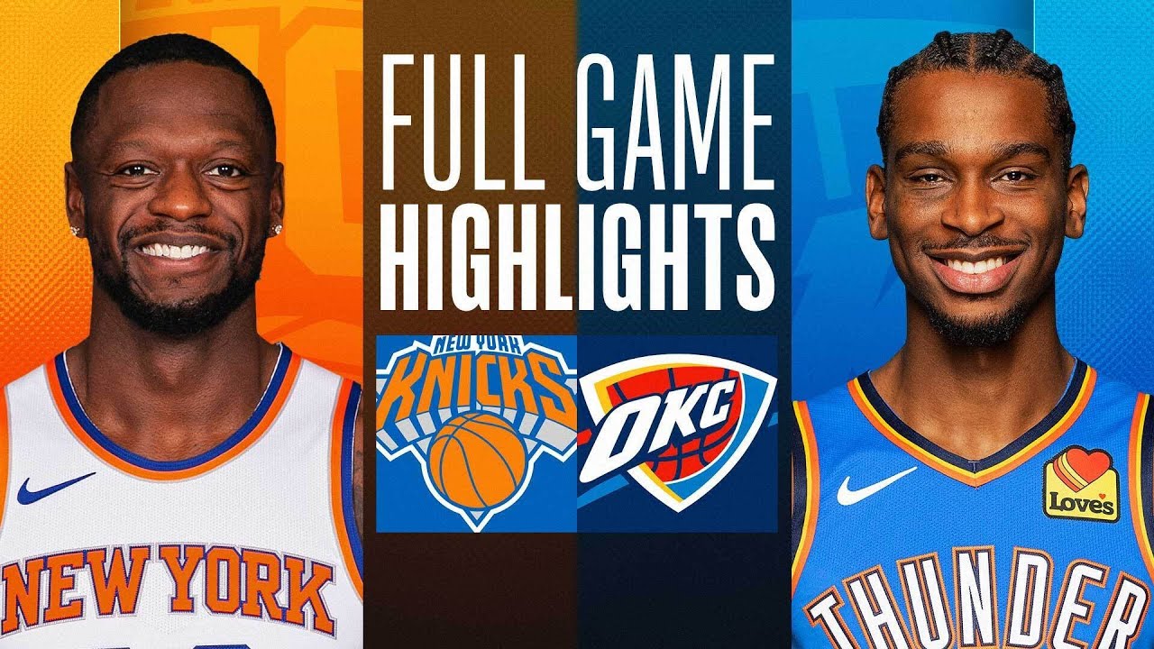 Game Recap: Thunder 129, Knicks 120 