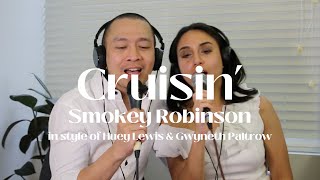 Cruisin' in style of Huey Lewis & Gwyneth Paltrow (Cover by Laurence & Angeline)