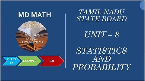 Class 10 | Unit -8 | Statistics and Probability | Example: 8.8