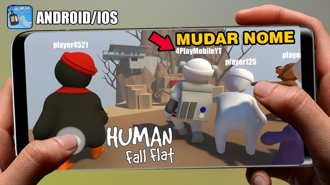 HUMAN FALL FLAT MOBILE MULTIPLAYER como mudar seu NOME NO JOGO YouTube