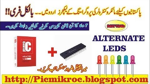 Alternate Leds project programming Using Mikroc in Urdu