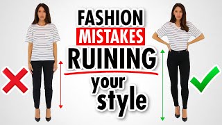 9 Fashion Mistakes *RUINING* Your Style...and HOW TO FIX!
