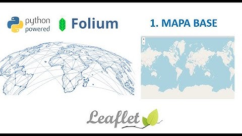 Mapa Interactivos en Python | Folium Leaflet | Mapa Mundi Python | Interactive Maps in  Python 🚀✅