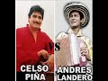 CELSO PIÑA Y ANDRES LONDEROS - DUELO DE ACORDEONES