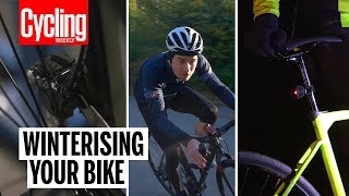 How to Winterise Your Bike | Cycling Weekly