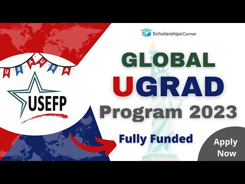 How to Apply for Global UGRAD 2022? Complete Application Process