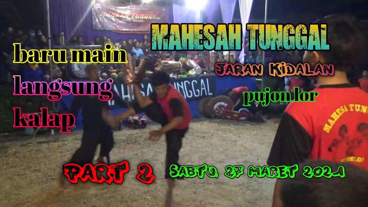 Baru dimulai langsung kalap kidalan mahesa tunggal live pujon lor part 2