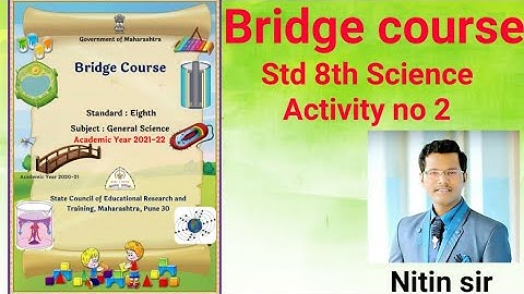 Bridge Course || Std 8th || Science || Activity no 2 || Nitin sir