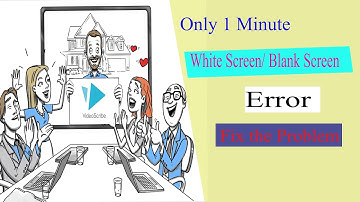 100 % fix white screen error of video scribe in 1 min | How to fix video scribe white screen problem