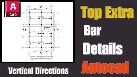 How to draw slab reinforcement details, How to make top bars in autocad, top bars