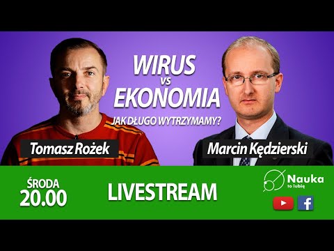 WIRUS VS. EKONOMIA. Jak długo wytrzymamy?