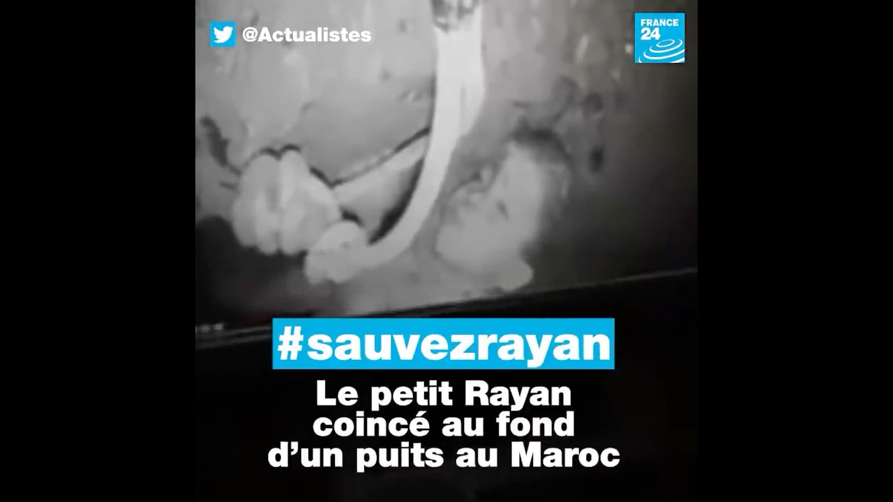 Le petit Rayan coincé au fond d’un puits au Maroc • FRANCE 24