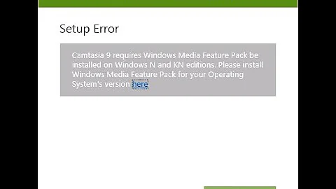 Lỗi requires windows media feature pack be installed on windows N and KN khi cài phần mềm bất kỳ