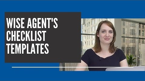 Creating Templates for Checklists in Wise Agent
