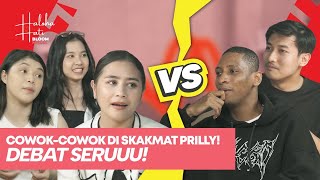 SALING SERANG! COWOK-COWOK DI SKAKMAT SAMA PRILLY! - Haloha Hati S3