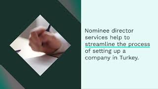 Nominee Director Services in Turkey: A Comprehensive Guide for Foreign Investors