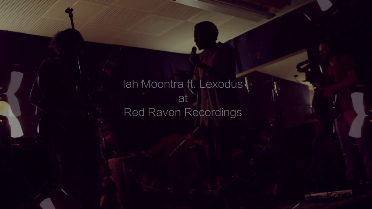 Iah Moontra ft Lexodus at Red Raven (Spring Tour Dates)